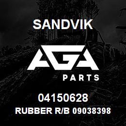 04150628 Sandvik RUBBER R/B 09038398 RB | AGA Parts