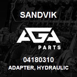 04180310 Sandvik ADAPTER, HYDRAULIC | AGA Parts
