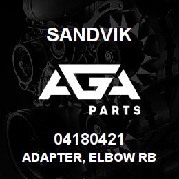 04180421 Sandvik ADAPTER, ELBOW RB | AGA Parts