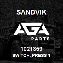 1021359 Sandvik SWITCH, PRESS 1 | AGA Parts