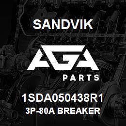 1SDA050438R1 Sandvik 3P-80A BREAKER | AGA Parts