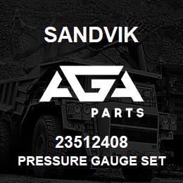 23512408 Sandvik PRESSURE GAUGE SET | AGA Parts