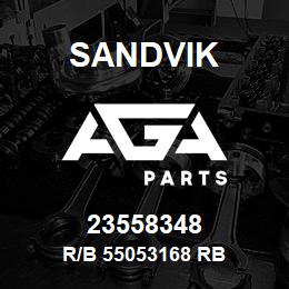 23558348 Sandvik R/B 55053168 RB | AGA Parts