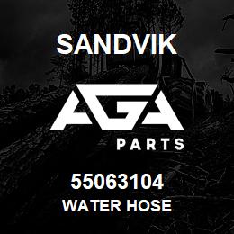 55063104 Sandvik WATER HOSE | AGA Parts