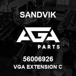 56006926 Sandvik VGA EXTENSION C | AGA Parts