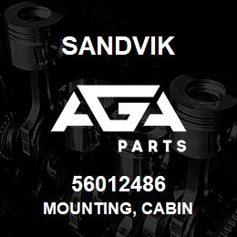 56012486 Sandvik MOUNTING, CABIN | AGA Parts