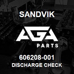 606208-001 Sandvik DISCHARGE CHECK | AGA Parts