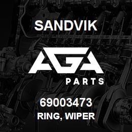 69003473 Sandvik RING, WIPER | AGA Parts