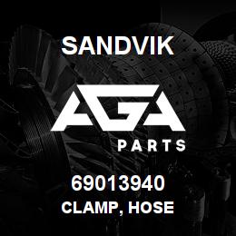 69013940 Sandvik CLAMP, HOSE | AGA Parts