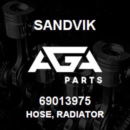 69013975 Sandvik HOSE, RADIATOR | AGA Parts