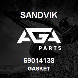 69014138 Sandvik GASKET | AGA Parts