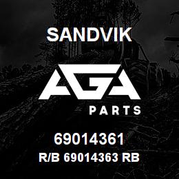 69014361 Sandvik R/B 69014363 RB | AGA Parts