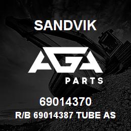 69014370 Sandvik R/B 69014387 TUBE ASSEMBLY RB | AGA Parts