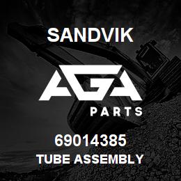 69014385 Sandvik TUBE ASSEMBLY | AGA Parts