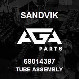 69014397 Sandvik TUBE ASSEMBLY | AGA Parts