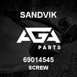 69014545 Sandvik SCREW | AGA Parts