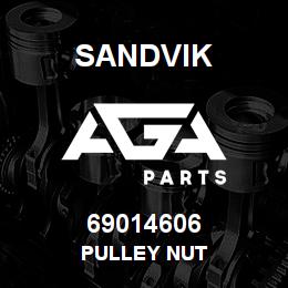69014606 Sandvik PULLEY NUT | AGA Parts