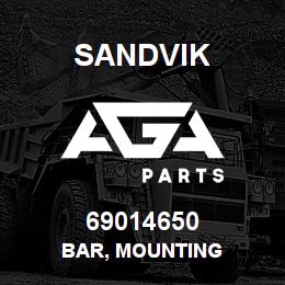 69014650 Sandvik BAR, MOUNTING | AGA Parts