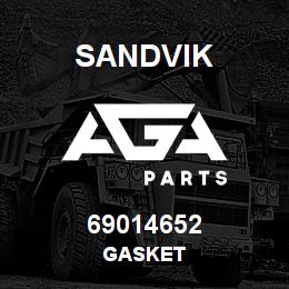 69014652 Sandvik GASKET | AGA Parts