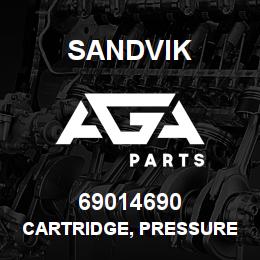 69014690 Sandvik CARTRIDGE, PRESSURE REDUCING | AGA Parts