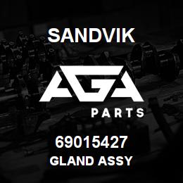 69015427 Sandvik GLAND ASSY | AGA Parts