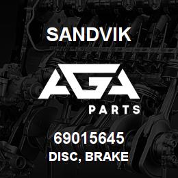 69015645 Sandvik DISC, BRAKE | AGA Parts