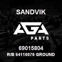 69015804 Sandvik R/B 64110070 GROUND SENTINEL RB | AGA Parts