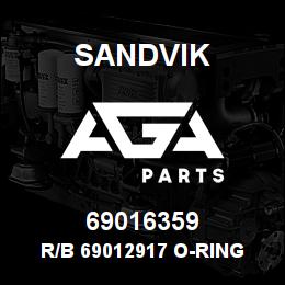 69016359 Sandvik R/B 69012917 O-RING RB | AGA Parts