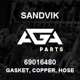 69016480 Sandvik GASKET, COPPER, HOSE COUPLING | AGA Parts