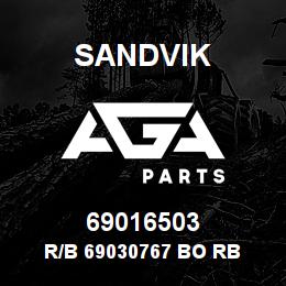 69016503 Sandvik R/B 69030767 BO RB | AGA Parts