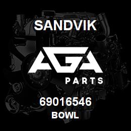 69016546 Sandvik BOWL | AGA Parts