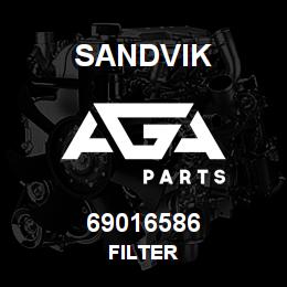 69016586 Sandvik FILTER | AGA Parts