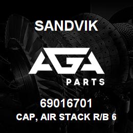 69016701 Sandvik CAP, AIR STACK R/B 64805925 RB | AGA Parts