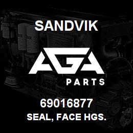 69016877 Sandvik SEAL, FACE HGS. | AGA Parts