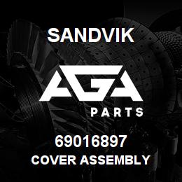 69016897 Sandvik COVER ASSEMBLY | AGA Parts