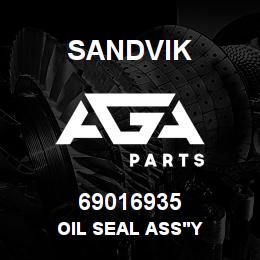 69016935 Sandvik OIL SEAL ASS'Y | AGA Parts