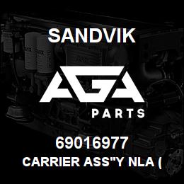 69016977 Sandvik CARRIER ASS'Y NLA ( T-TEXT ) | AGA Parts