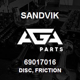 69017016 Sandvik DISC, FRICTION | AGA Parts