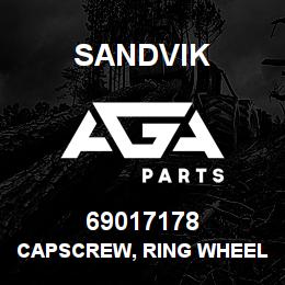 69017178 Sandvik CAPSCREW, RING WHEEL | AGA Parts