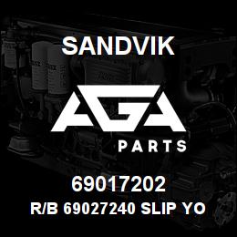 69017202 Sandvik R/B 69027240 SLIP YOKE ASSEMBLY RB | AGA Parts