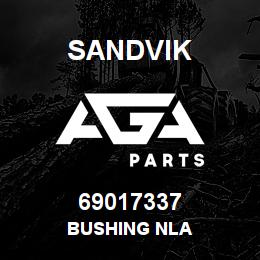 69017337 Sandvik BUSHING NLA | AGA Parts