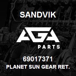 69017371 Sandvik PLANET SUN GEAR RET.SNAP RING | AGA Parts