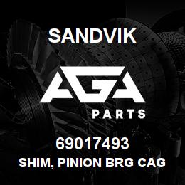 69017493 Sandvik SHIM, PINION BRG CAGE, 0.050 R/B RB | AGA Parts