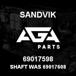 69017598 Sandvik SHAFT WAS 69017608 | AGA Parts