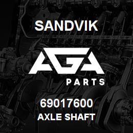 69017600 Sandvik AXLE SHAFT | AGA Parts