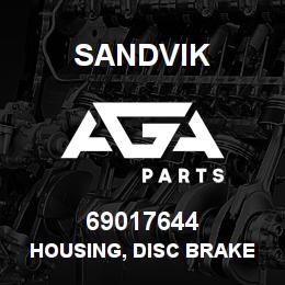69017644 Sandvik HOUSING, DISC BRAKE | AGA Parts