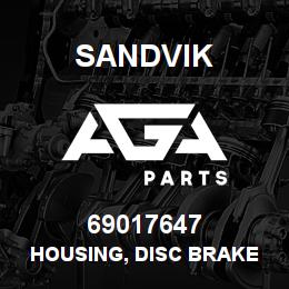 69017647 Sandvik HOUSING, DISC BRAKE | AGA Parts
