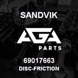 69017663 Sandvik DISC-FRICTION | AGA Parts