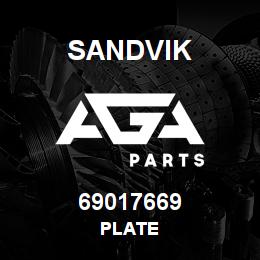69017669 Sandvik PLATE | AGA Parts