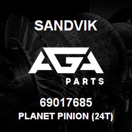 69017685 Sandvik PLANET PINION (24T) | AGA Parts